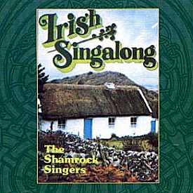 Irish Singalong - The Shamrock Singers
