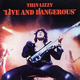 Live and Dangerous - Thin Lizzy